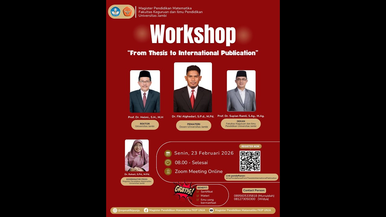 SENIN, 23 FEBRUARI 2026 WORKSHOP: FROM THESIS TO INTERNATIONAL PUBLICATION
