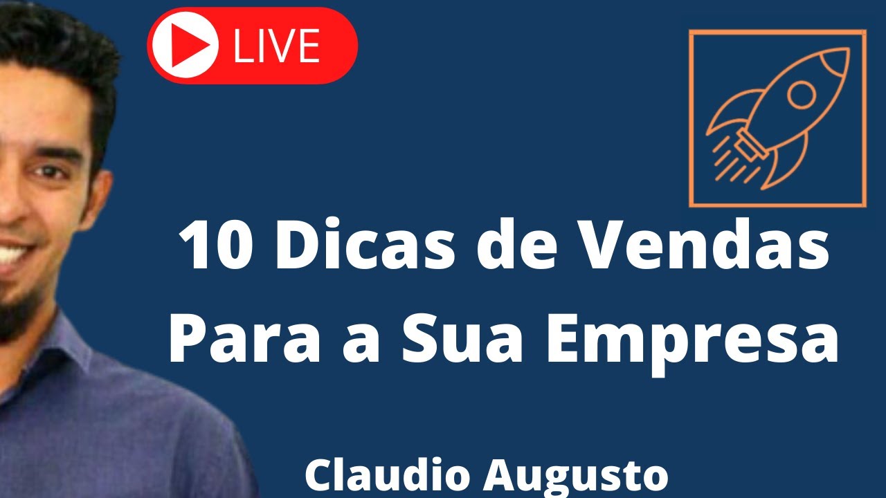 10 Dicas de Vendas Para a Sua Empresa - YouTube