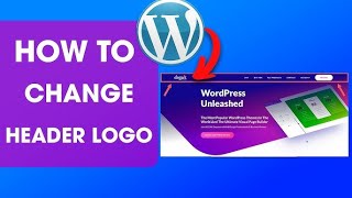 How to change logo of your wordpress website (2025 Tutorial)