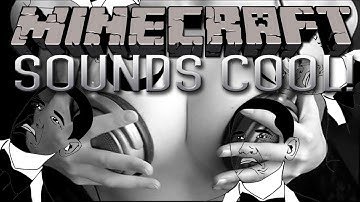 MINECRAFT | SOUNDS COOL MOD 1.7.2 Mod Showcase