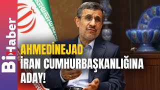 Ahmedinejad İran Cumhurbaşkanlığına Aday! | BiHaber