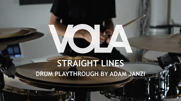 VOLA - Straight Lines (Drum Playthrough by Adam Ja...