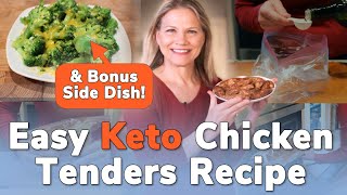 Easy Keto Chicken Tenders - Smoosh, Cook, Eat