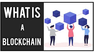 What is a Blockchain Explained | How does a Blockchain work | Blockchain Technology in AML industry