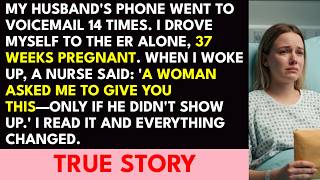 My Husband Disappeared During My Emergency Labor—But a Nurse Slipped Me a Folded Note From the Wo...