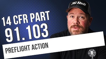 14 CFR 91.103: "Preflight Action Essentials | Learn from My Mistake!"