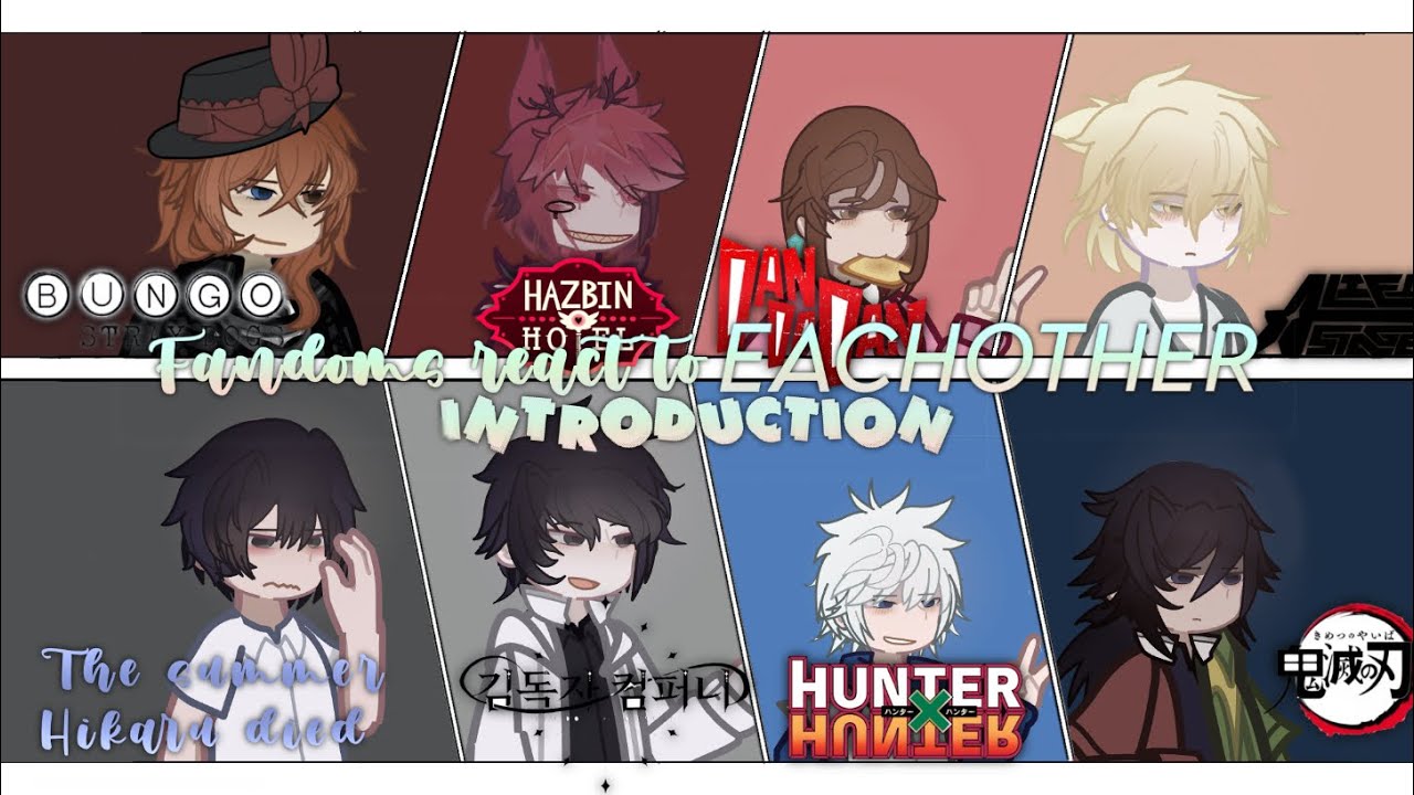 — FANDOMS react to each other || INTRODUCTION || no ships || Enjoy💥🗣️