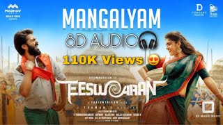 (8D Magic Music Tamil) Eeswaran | Mangalyam (8D AUDIO) | Silambarasan TR #Eeswaran