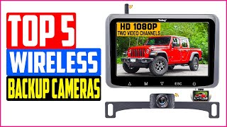 TOP 5 Best Wireless Backup Cameras of 2022 for Your Car