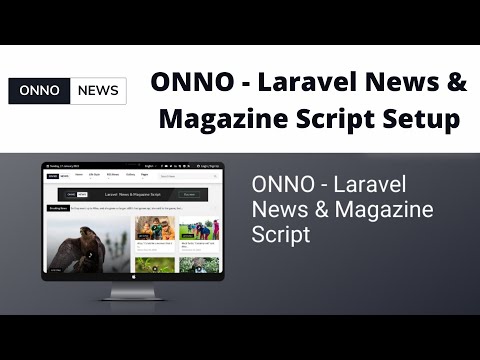 ONNO - Laravel News & Magazine Script Setup | SpaGreen Creative | PHP Magazine Script | News Script
