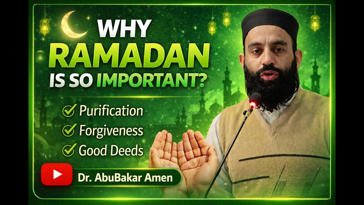 Why Ramadan Is So Important? | Powerful Benefits of Fasting | Dr AbuBakar Amen