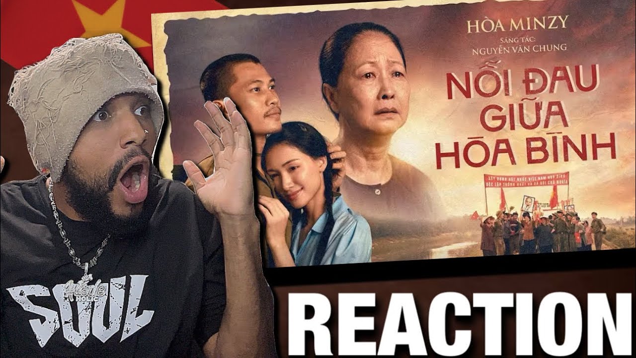 NỖI ĐAU GIỮA HÒA BÌNH - HÒA MINZY x NGUYỄN VĂN CHUNG | OFFICIAL MUSIC VIDEO(REACTION)