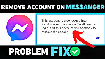 How to REMOVE ACCOUNTS on Messenger || Remove Account In Messanger 2022 ||