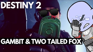 Gambit and Two Tailed Fox