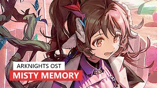 アークナイツ BGM - Misty Memory (Day Version) 30min | Arknights/明日方舟 火山旅梦 OST