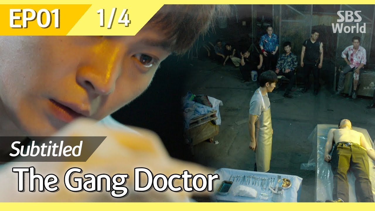 Download [CC/FULL] The Gang Doctor(Yong-pal) EP01 (1/4) | 용팔이