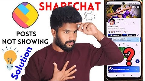 ShareChat Posts Not Showing! | Automatically Deleted Posts Issue and Solution | ShareChat Help