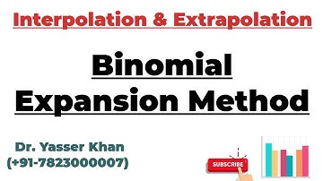Interpolation And Extrapolation - Binomial Expansion Method