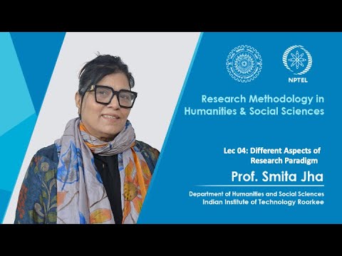 Lec 04: Different Aspects of Research Paradigm