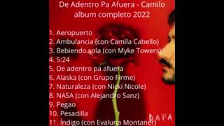 De Adentro Pa Afuera   Camilo album completo 2022