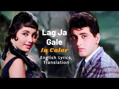 Lag Ja Gale With English Lyrics And Translation | Woh Kaun Thi Song