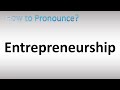 How to Pronounce Entrepreneurship