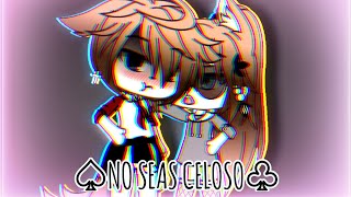 ×NO•SEAS•CELOSO×// GLMV //♡GACHA LIFE♡//