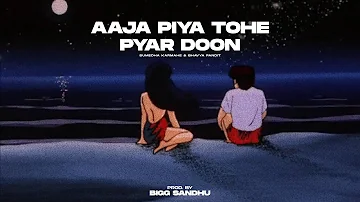 Aaja Piya Tohe Pyar Doon | Sumedha Karmahe | Bhavya Pandit | Bigg Sandhu