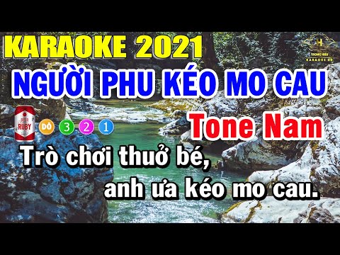 Người Phu Kéo Mo Cau Karaoke Tone Nam Nhạc Sống 2021 | Trọng Hiếu