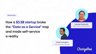 How Chargebee Escaped the "Data as a Service" Trap and Made Self-Service a Reality with Atlan