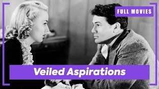 Veiled Aspirations | English Full Movie