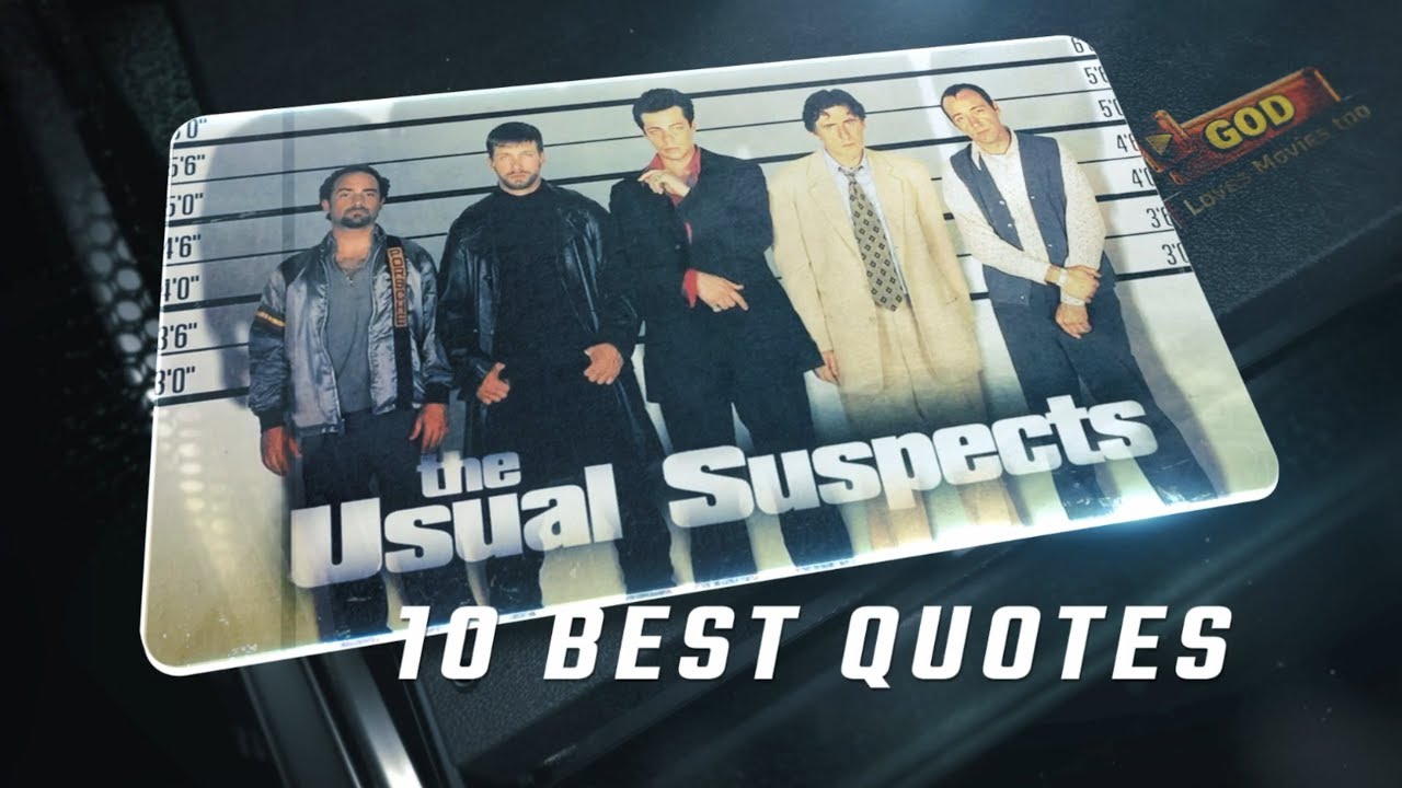 The Usual Suspects 1995 10 Best Quotes Youtube