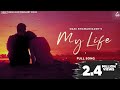 My life  mani bhawanigarh  official song  punjabi romantic song 2022