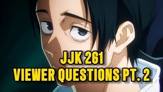 Answering Your JJK 261 Questions (Part 2) | Jujutsu Kaisen