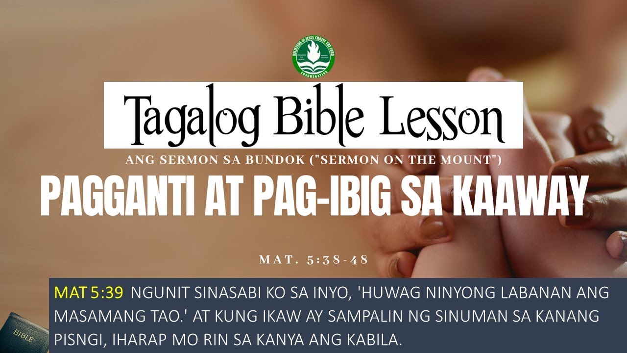 Pagganti at Pag ibig sa Kaaway - Mateo 