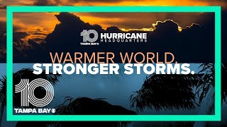 Warmer world, stronger storms: How a changing climate impacts hurricane season