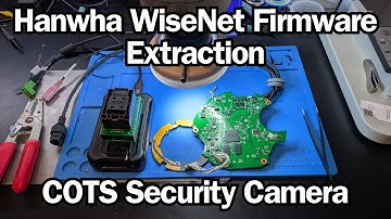 Hanwha WiseNet Firmware Extraction - COTS Security Camera