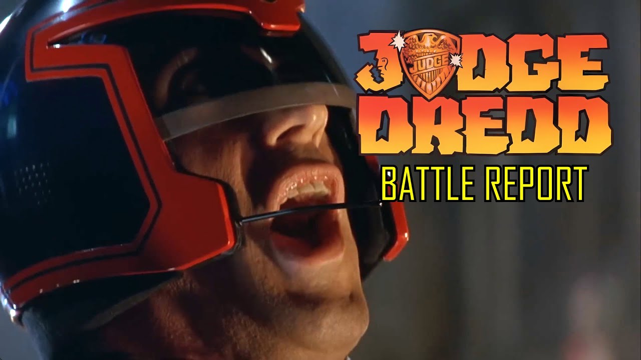 Judge Dredd: I AM THE LAW! – AJ’s Battle Reports