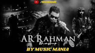 A R Rahman Best Mashup 2023 | Khwaja | Kun Faya Kun | Mitwa | MUSIC MANIA VIBE