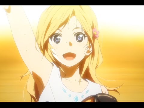 ＡＭＶ 】 E A R L Y R I S E Shigatsu wa Kimi no Uso 