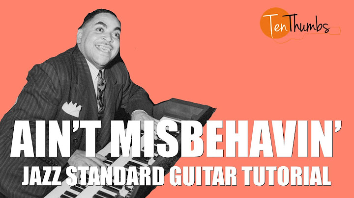 Ain't Misbehavin' Guitar version - Guitar performance video thumbnail