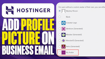How To Add Profile Picture On Business Email Hostinger (2025)