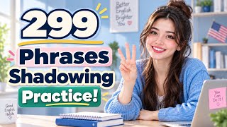 Still Struggling to Speak English Practice These 299 Daily Life Phrases (A2-B2)