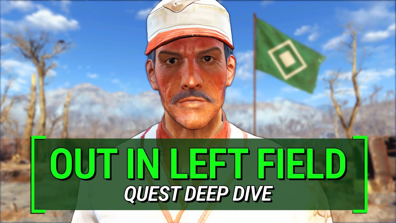 Out In Left Field – What You Missed | Fallout 4: Secrets, Lore & Loot