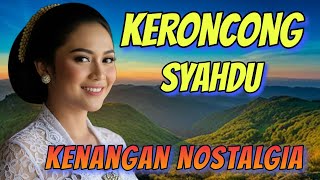 KERONCONG SYAHDU KENANGAN NOSTALGIA BIKIN MERINDING SAAT DENGAR - LAGU TEMAN SEPI ANDA