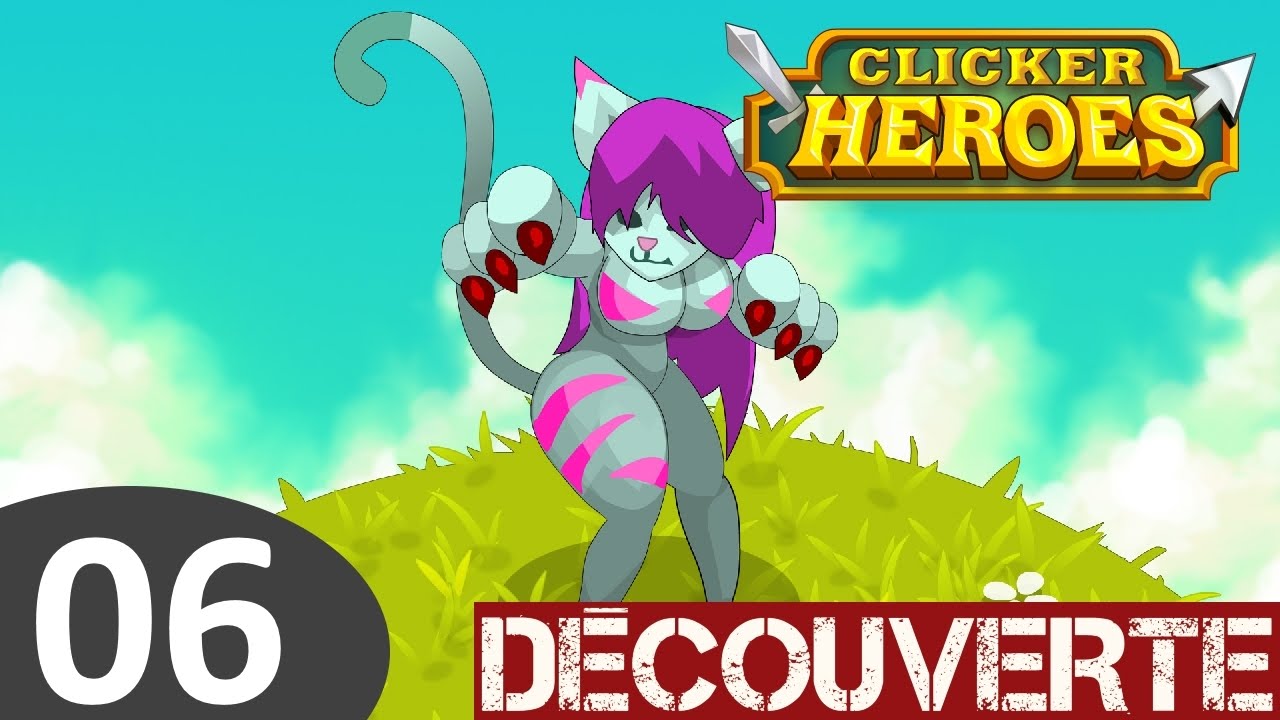 Clicker Heroes fr : Gameplay à Haut level - YouTube.