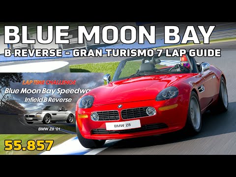 Gran Turismo 7 Lap Guides - Blue Moon Bay Infield B Reverse - BMW Z8