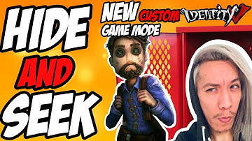 NEW UNOFFICIAL HIDE AND SEEK GAME MODE ! - Identity V
