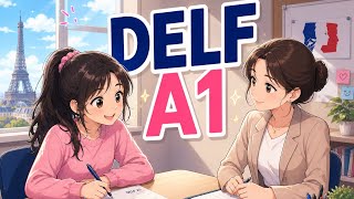 DELF A1 Speaking Test Simulation 🇫🇷 | Get 25/25 Easily
