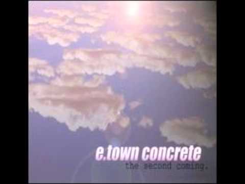 E. Town Concrete – The Second Coming – CD (), 2000 [r1157175